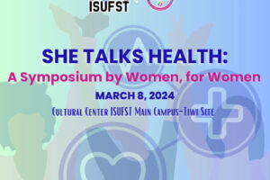 GAD office together with Medical-Dental unit hold a symposium “She Talks Health: A Symposium by Women, for Women”